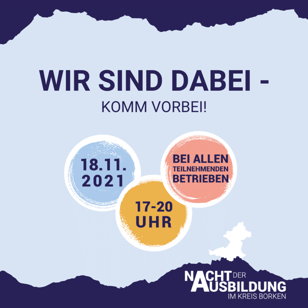 Veranstaltungsankündigung: Nacht der Ausbildung im Kreis Borken, 18.11.2021, 17-20 Uhr, bei allen teilnehmenden Betrieben.
